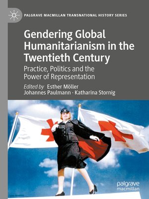cover image of Gendering Global Humanitarianism in the Twentieth Century
